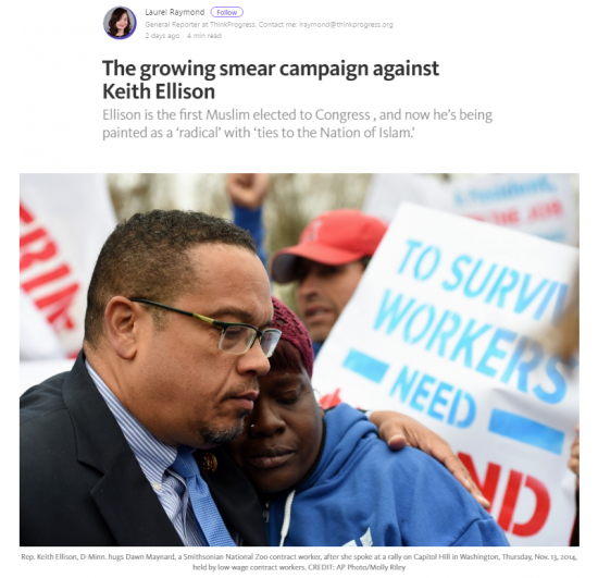 https://thinkprogress.org/the-growing-smear-campaign-against-keith-ellison-233e16fab864#.oxdqhzmaz