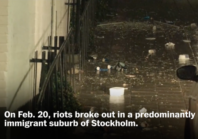 https://www.washingtonpost.com/news/worldviews/wp/2017/02/21/riots-erupt-in-swedens-capital-just-days-after-trump-comments/?postshare=5791487684290333&tid=ss_tw&utm_term=.5c652cd4b310