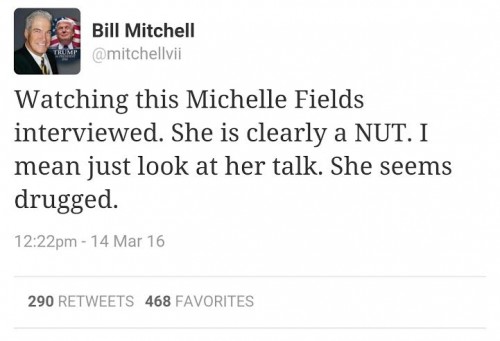 Bill Mitchell Tweet Michelle Fields a Nut